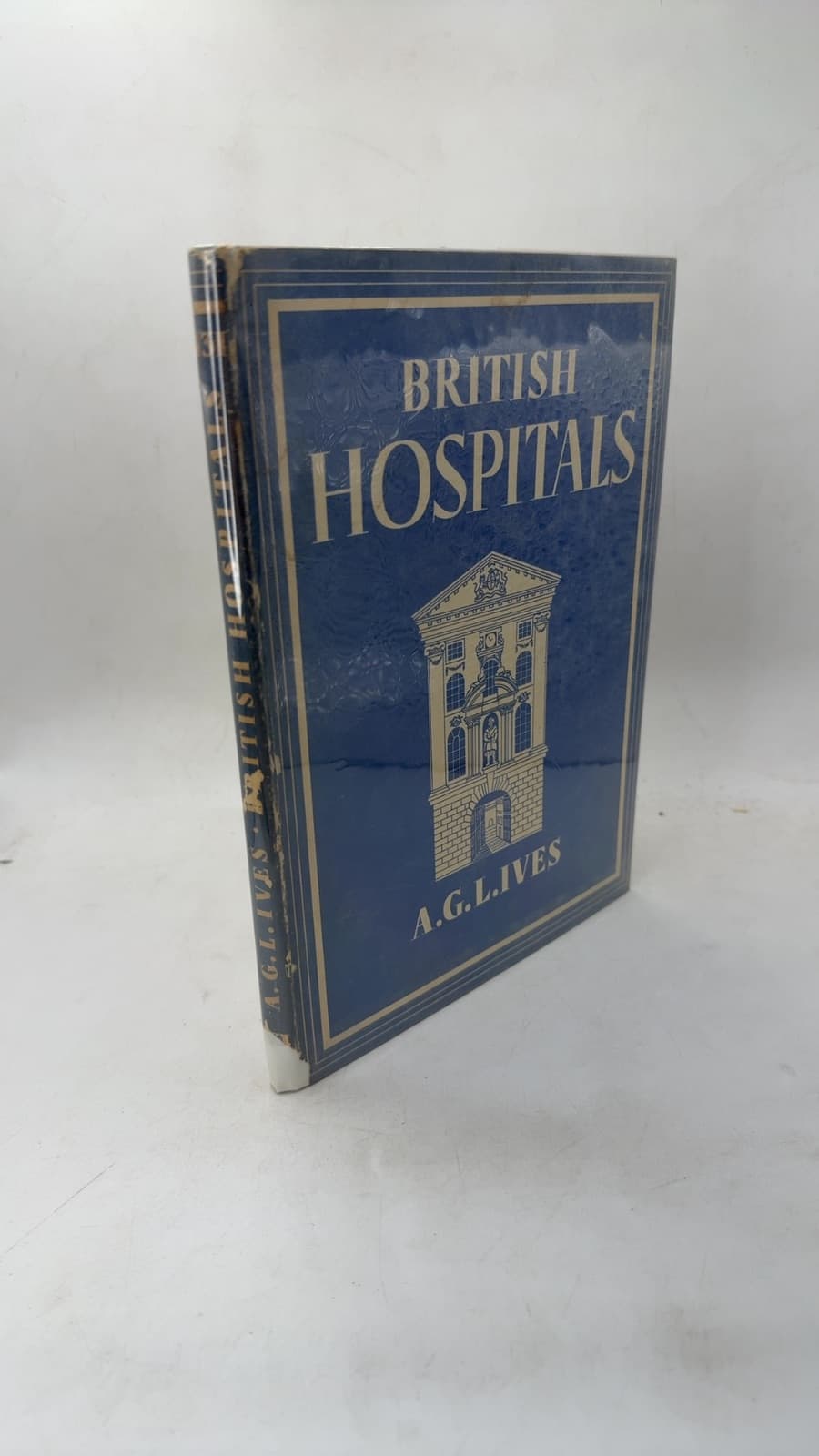 British Hospitals by A. G. L. Ives - front cover