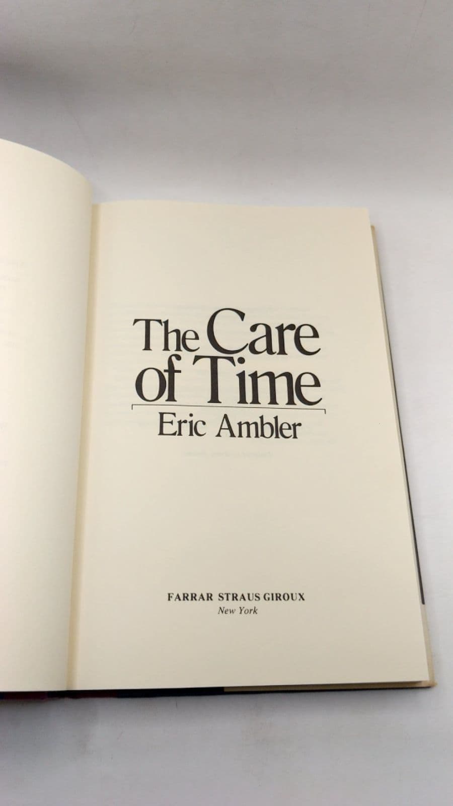 The Care of Time by Eric Ambler - title page