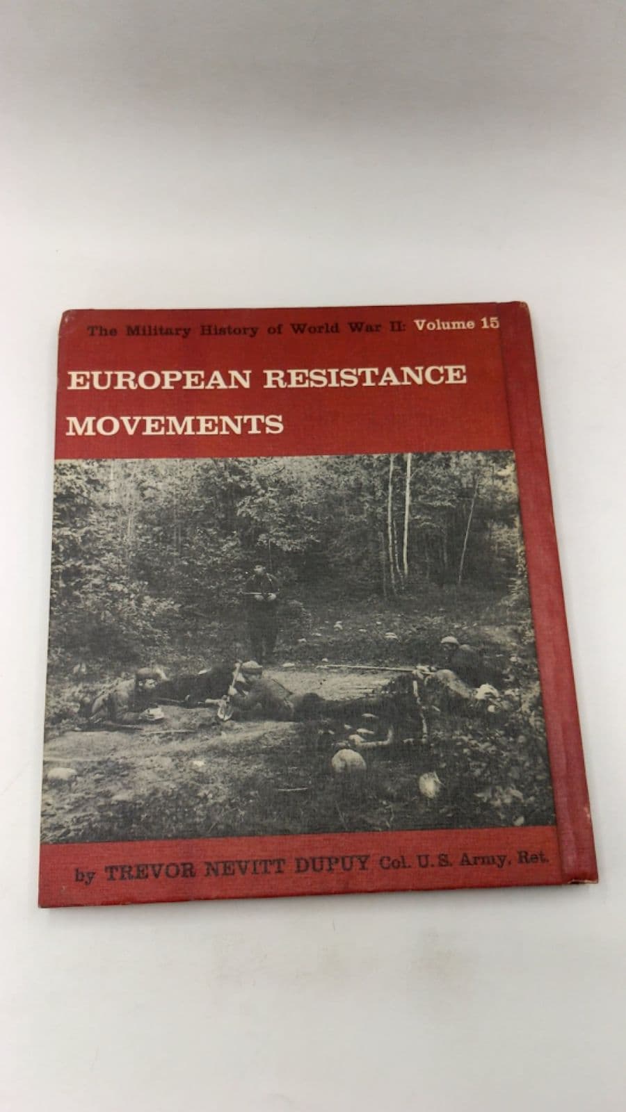 European Resistance Movements by Trevor Nevitt Dupuy - additional view