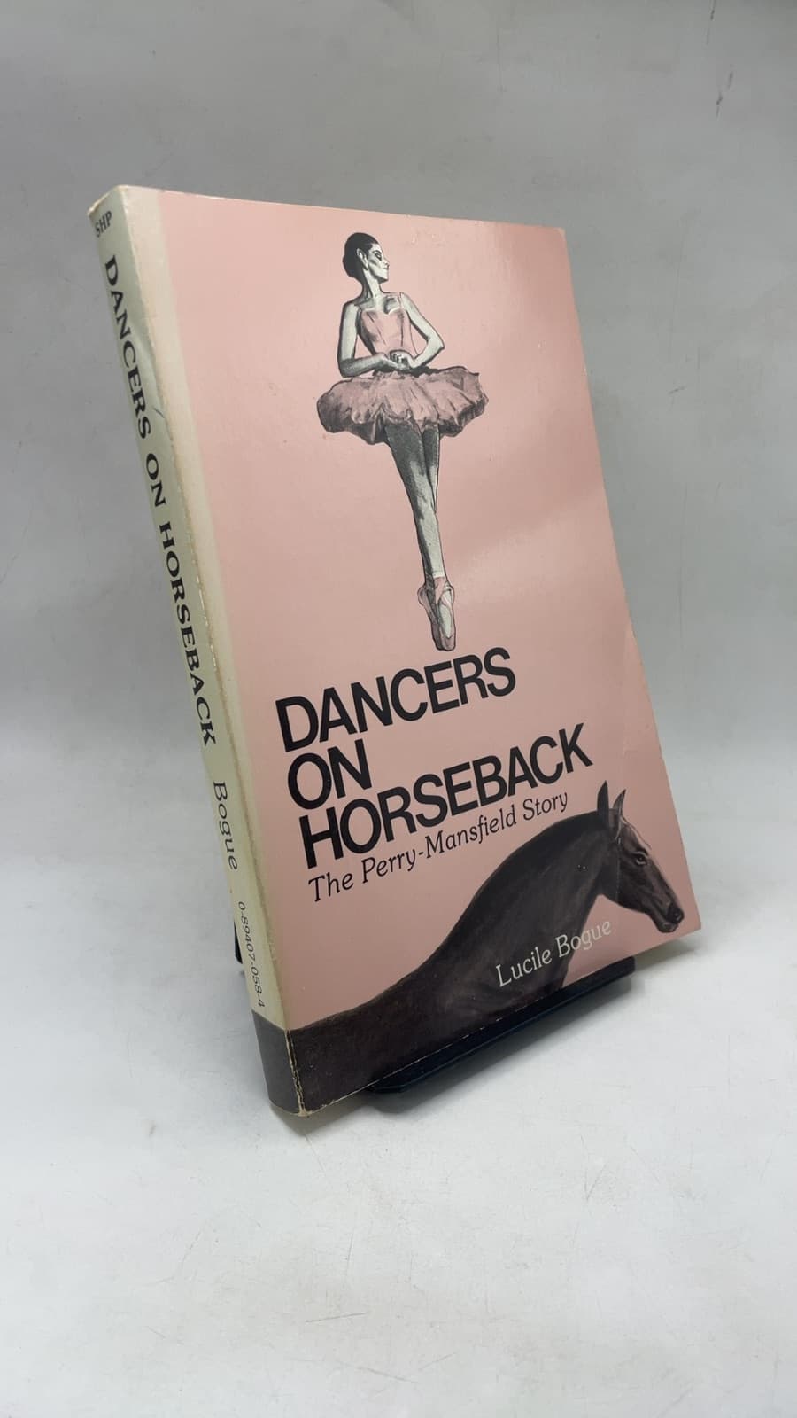 Dancers on Horseback: The Perry-Mansfield Story by Lucile Bogue - front cover