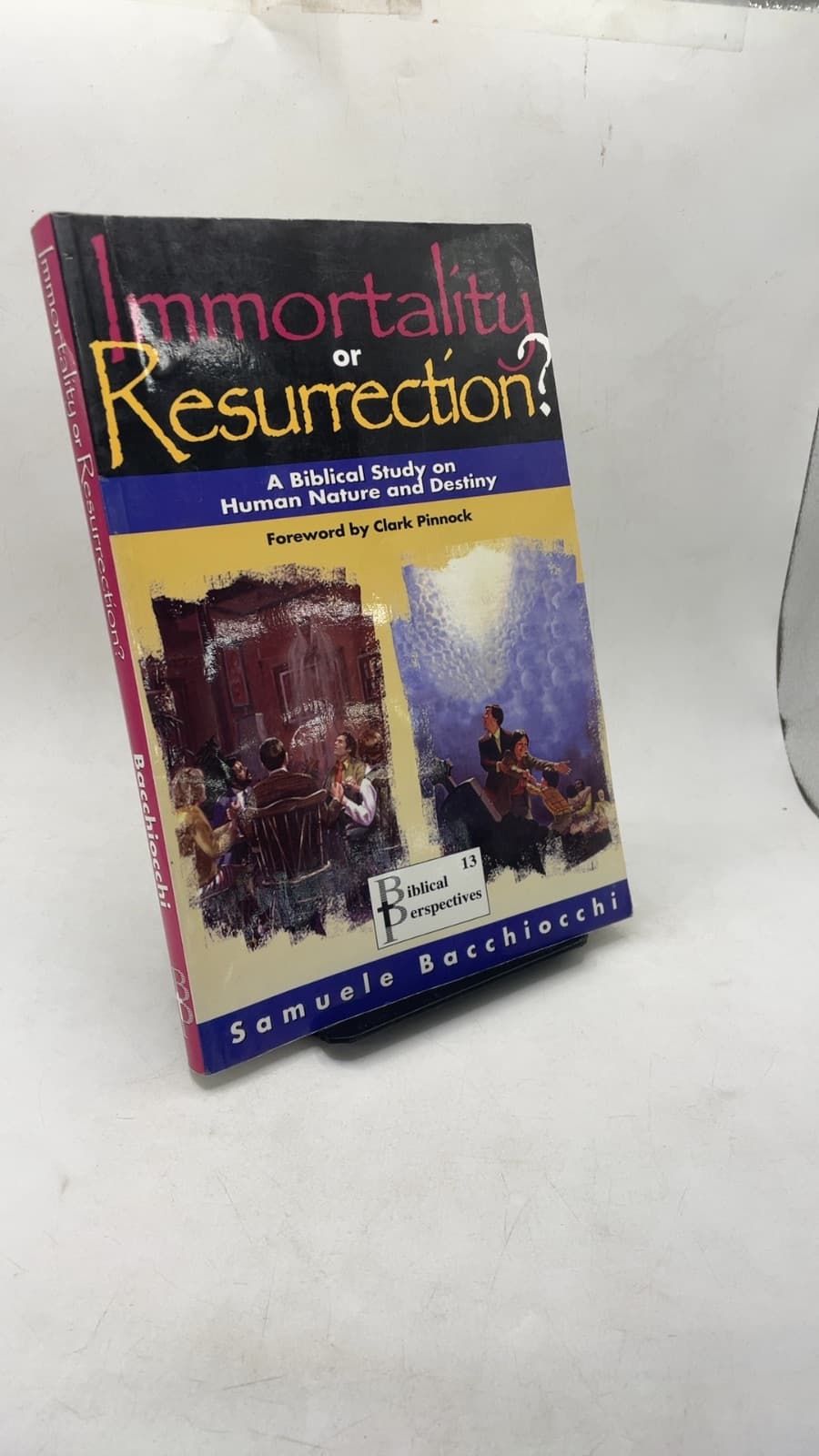 Immortality or Resurrection? A Biblical Study on Human Nature and Destiny by Samuele Bacchiocchi - front cover