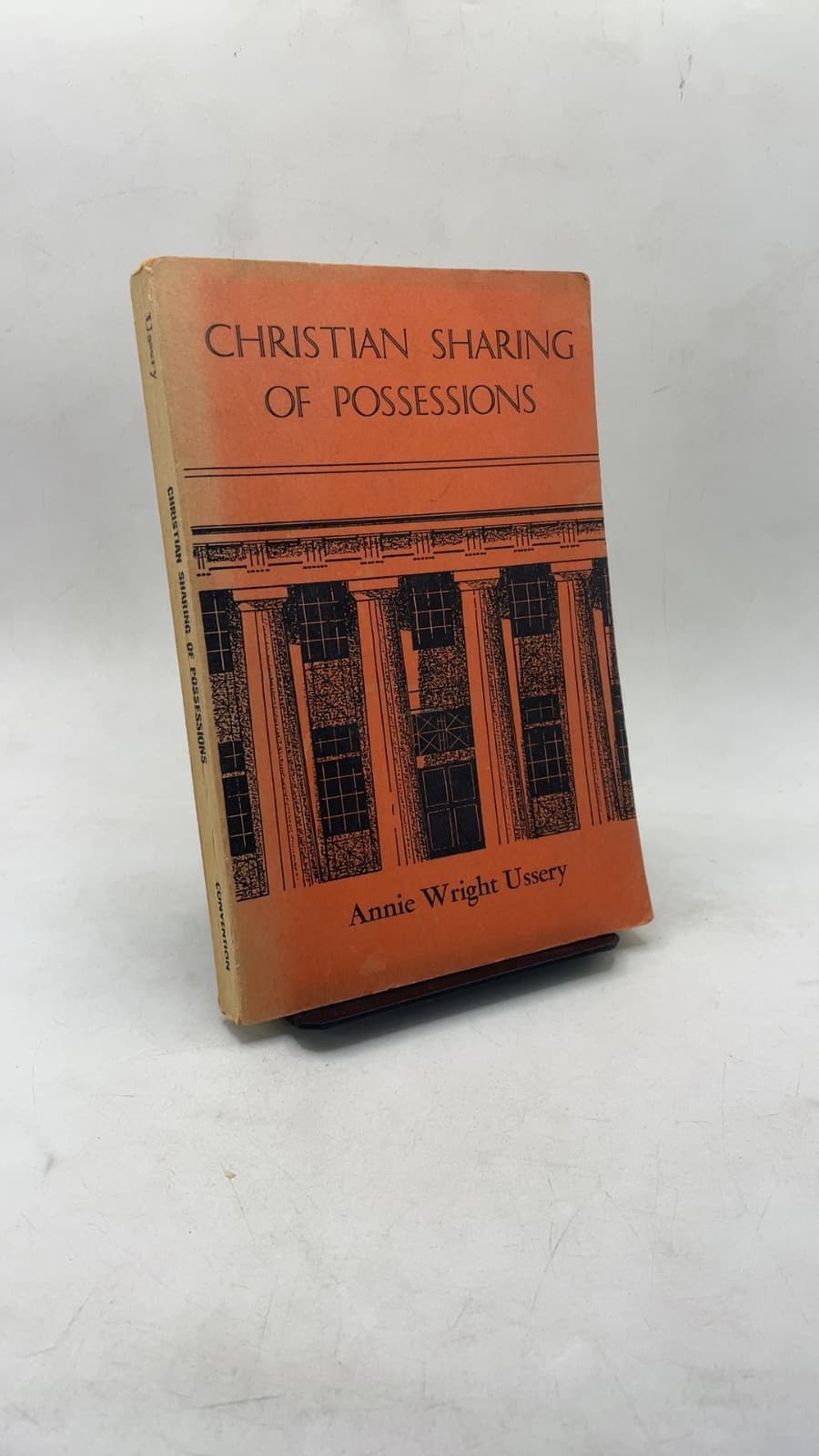 Christian Sharing OF Possessions by Annie Wright Ussery - front cover