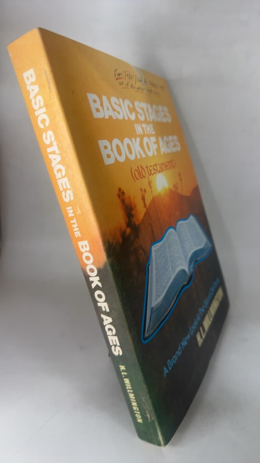 Basic Stages in the Book of Ages (Old Testament) by H. L. Willmington - front cover