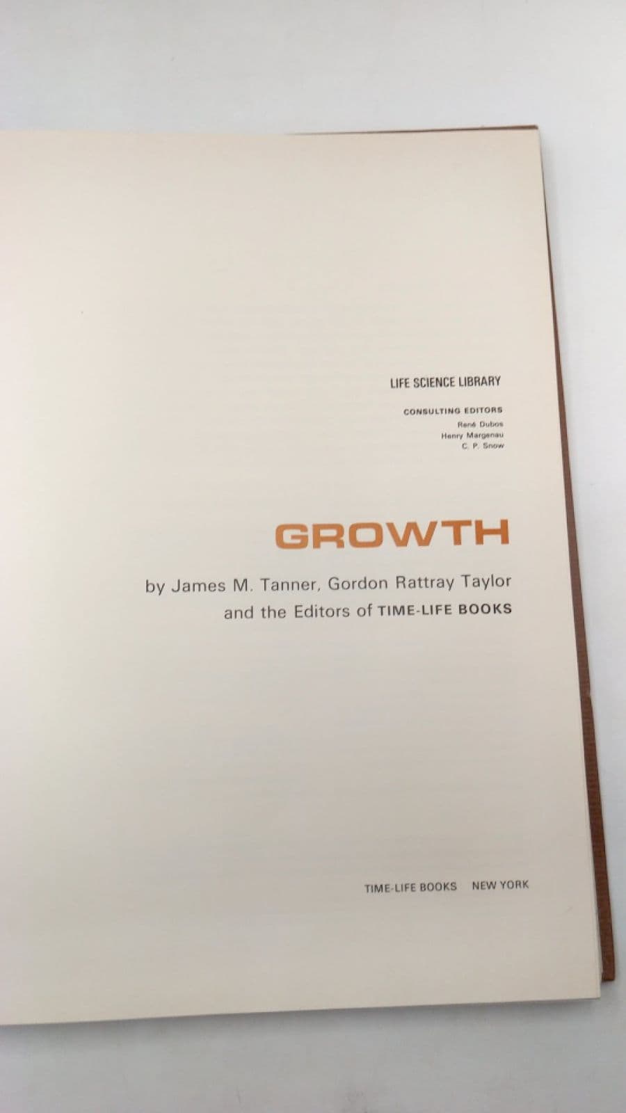 Growth by James M. Tanner, Gordon Rattray Taylor, and the Editors of Time-Life Books - title page