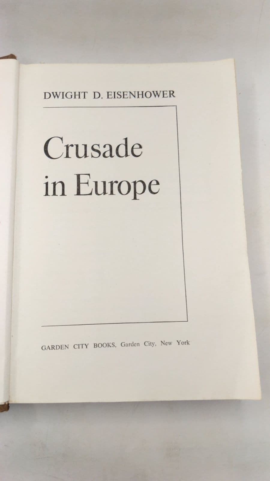 Crusade in Europe by Dwight D. Eisenhower - title page