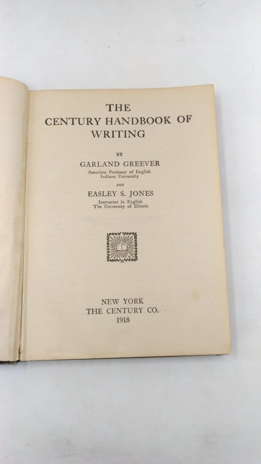 The Century Handbook of Writing by Garland Greever and Easley S. Jones - title page