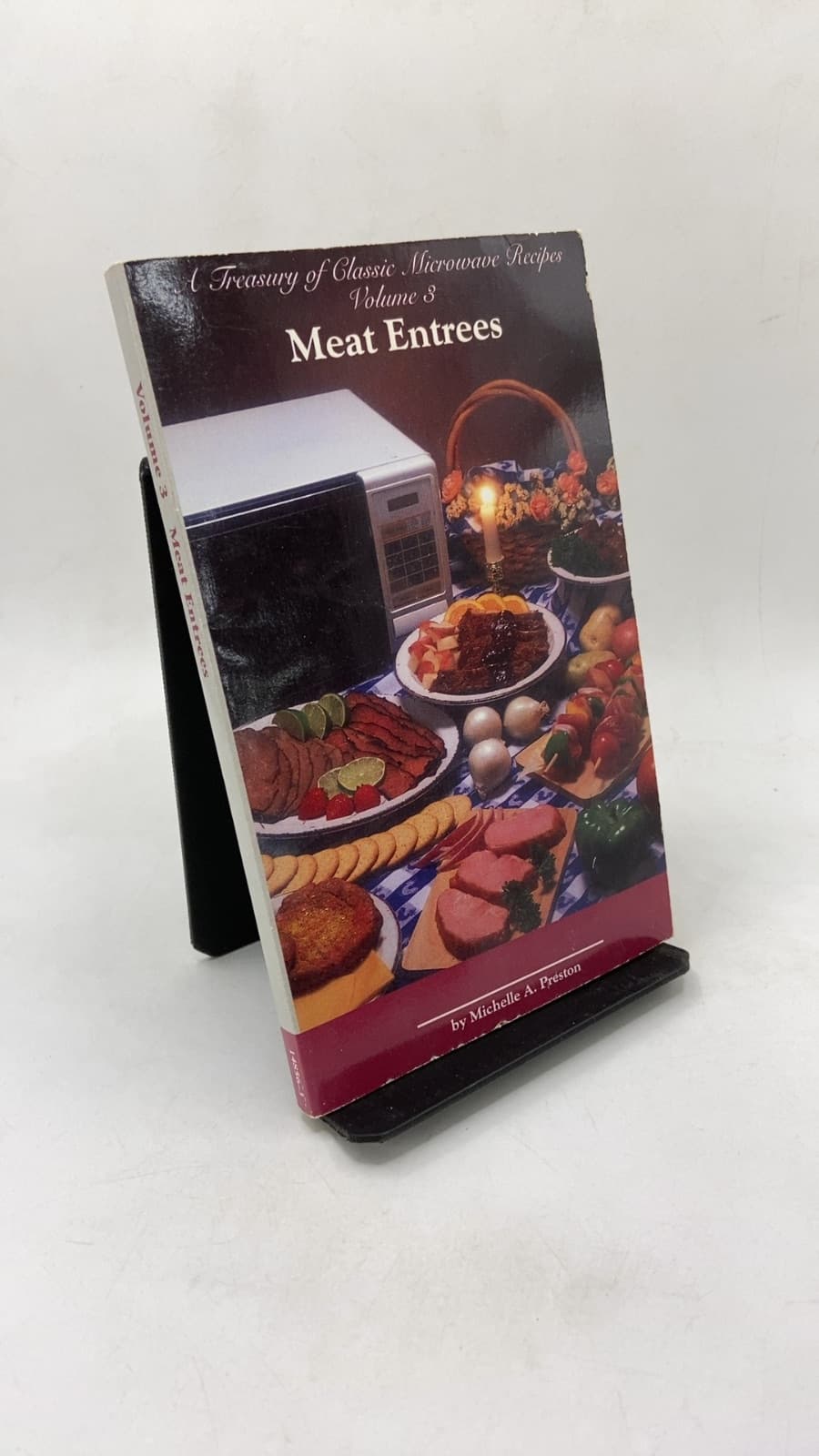 A Treasury of Classic Microwave Recipes Volume Three: Meat by Michelle A. Preston - front cover
