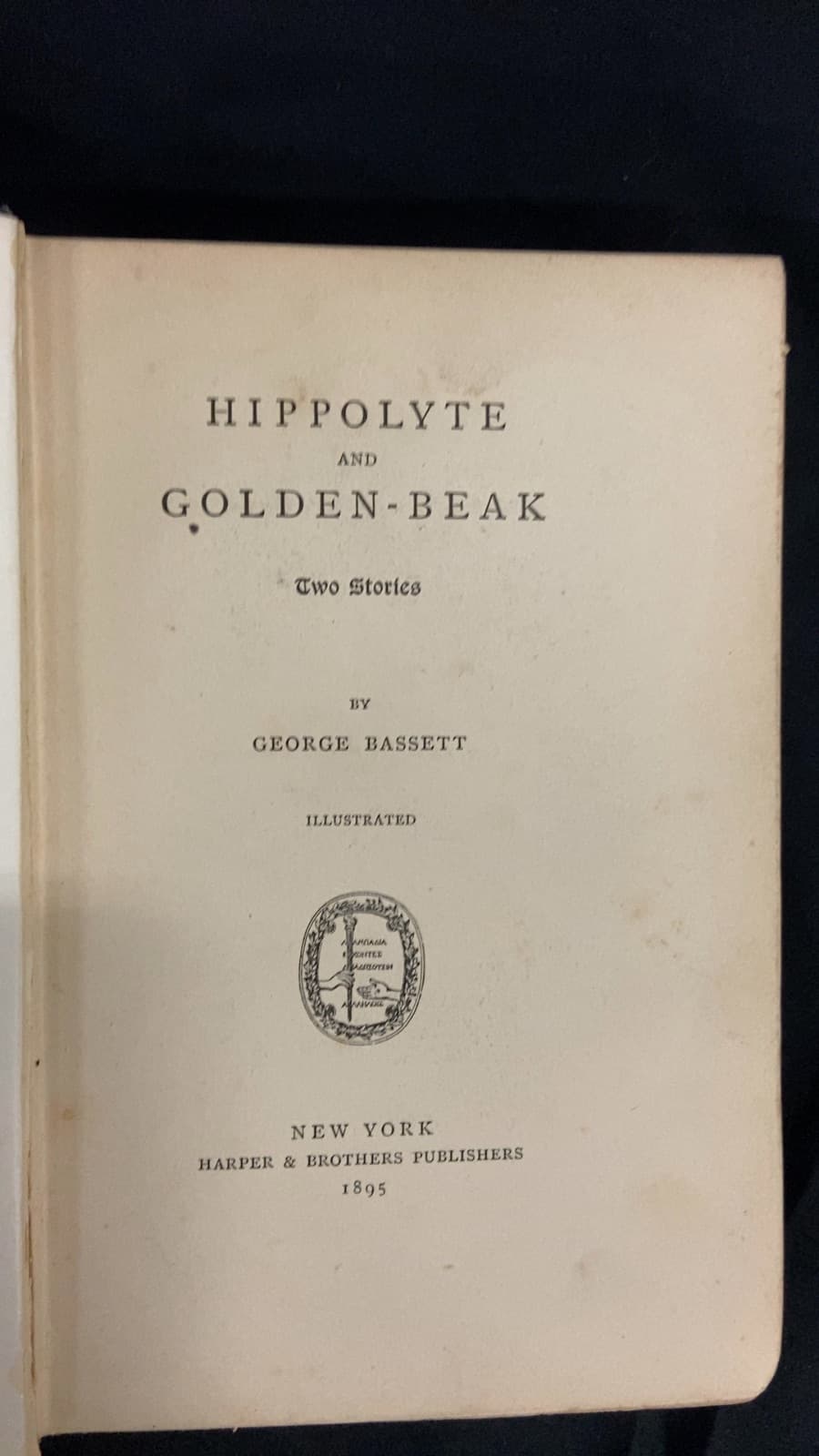 Hippolyte and Golden-Beak by George Bassett - title page