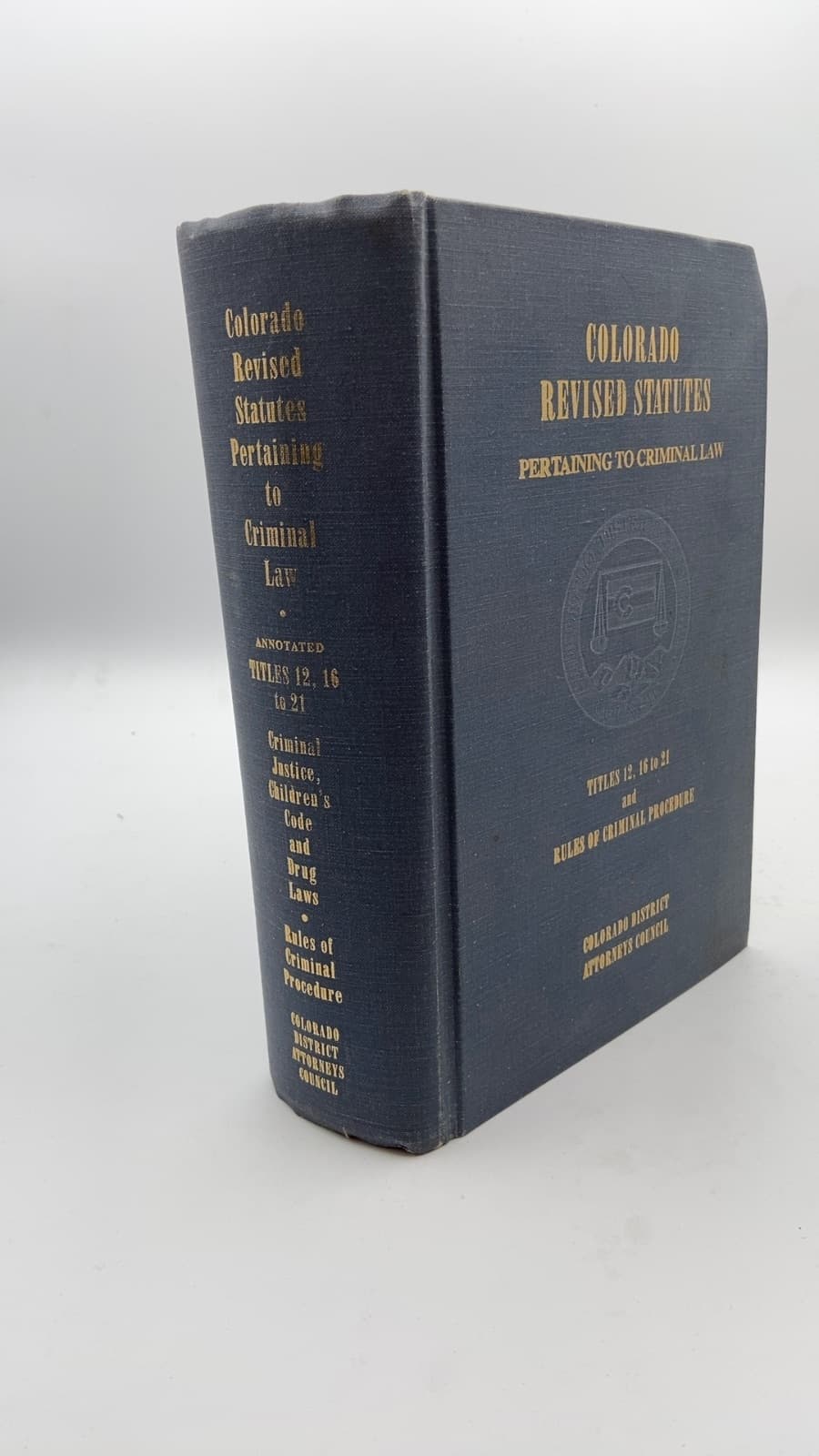 Colorado Revised Statutes Pertaining to Criminal Law - front cover