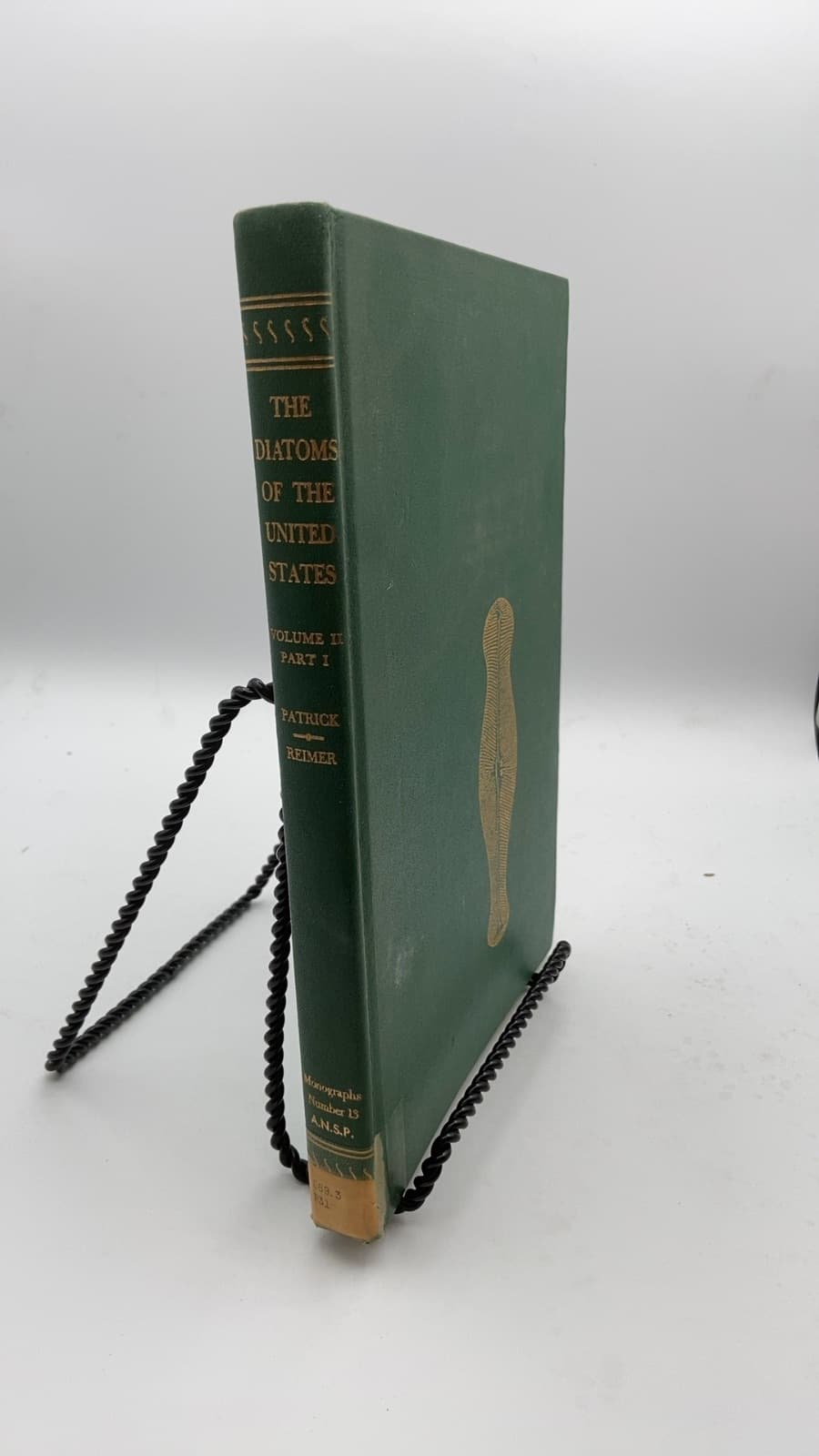 The Diatoms of the United States: Exclusive of Alaska and Hawaii, Volume 2, Part 1 by Ruth Patrick, Charles W. Reimer - front cover