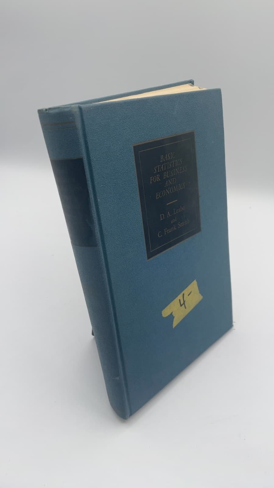 Basic Statistics for Business and Economics by D. A. Lerno and C. Frank Smith - front cover