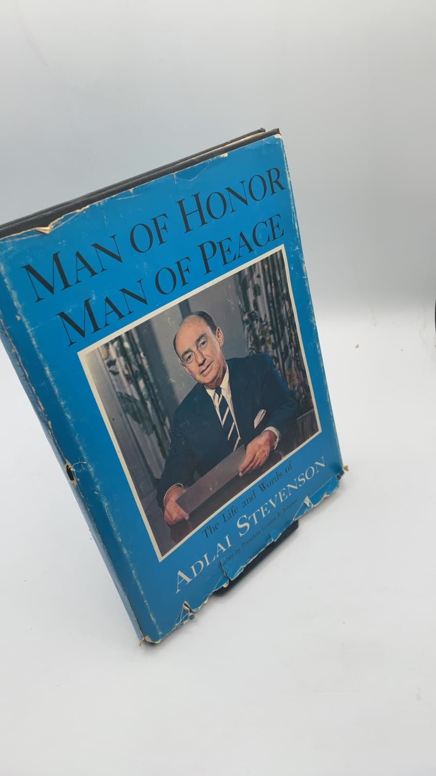 Man of Honor Man of Peace by Adlai Stevenson - front cover