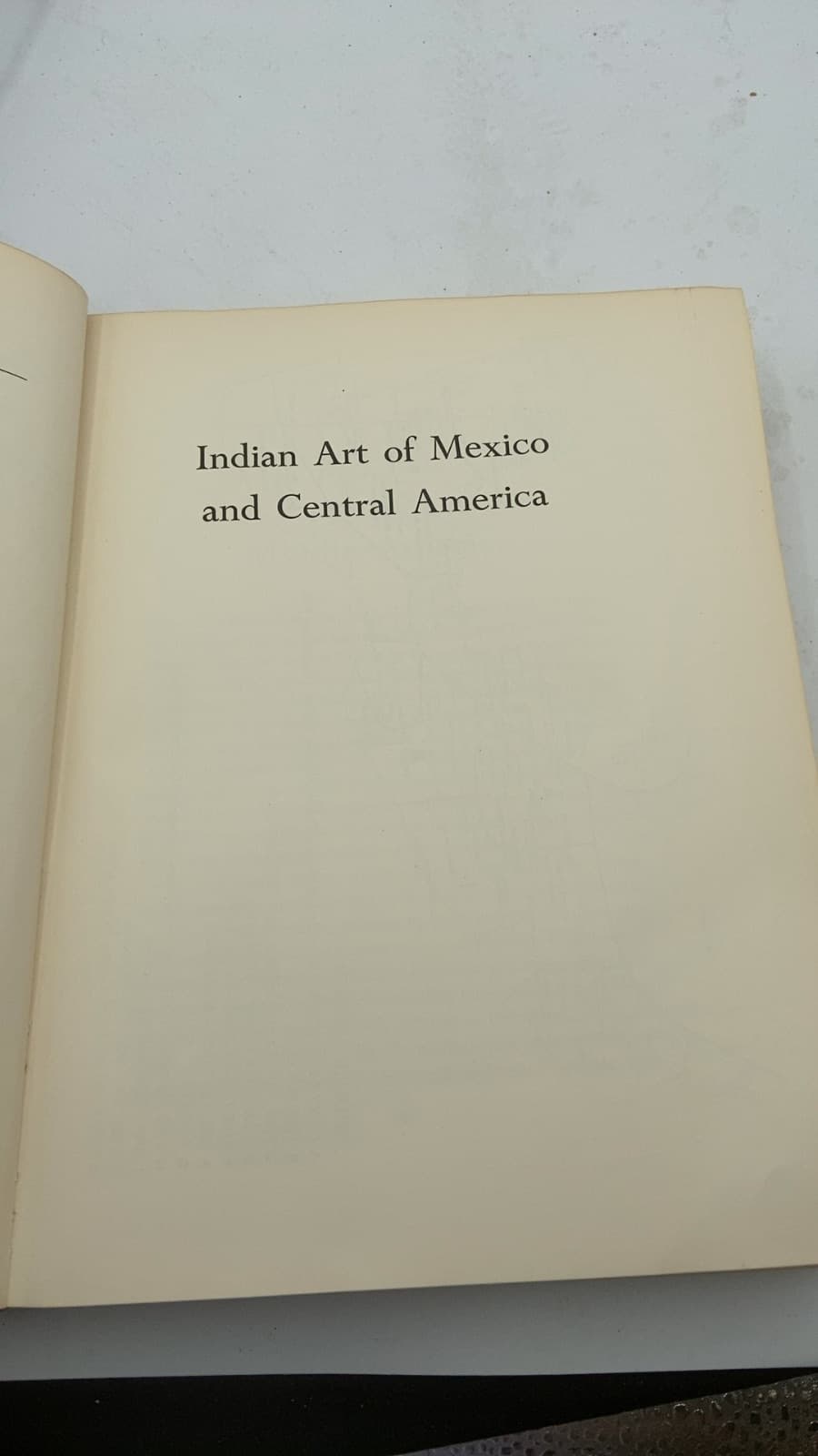 Indian Art of Mexico and Central America by Miguel Covarrubias - title page