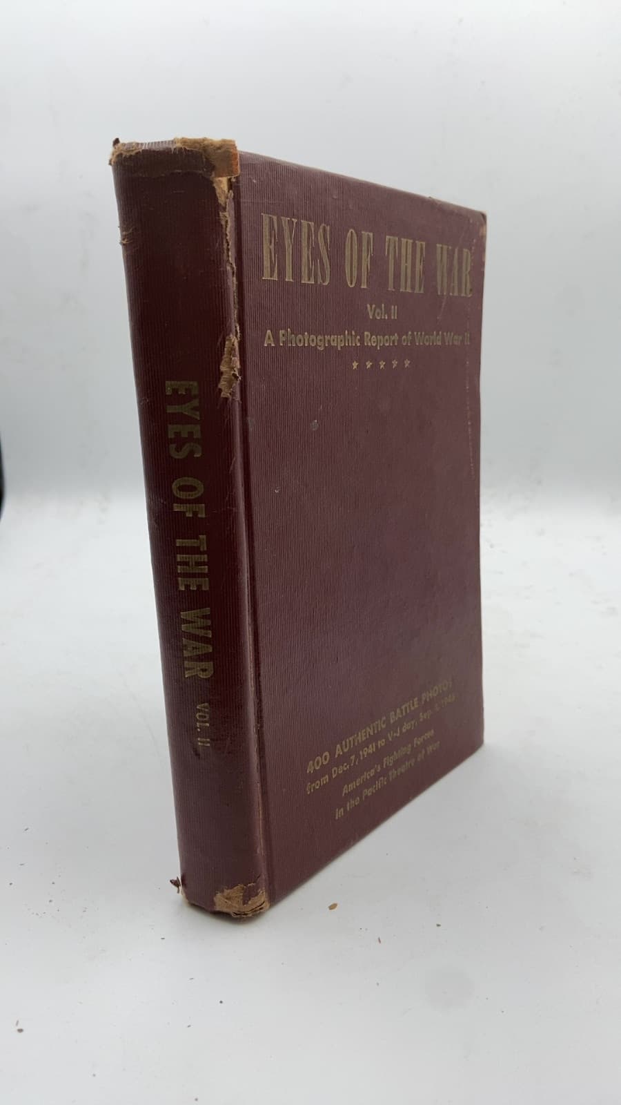 Eyes of the War Vol. II: A Photographic Report of World War II by Nat Hyman - front cover