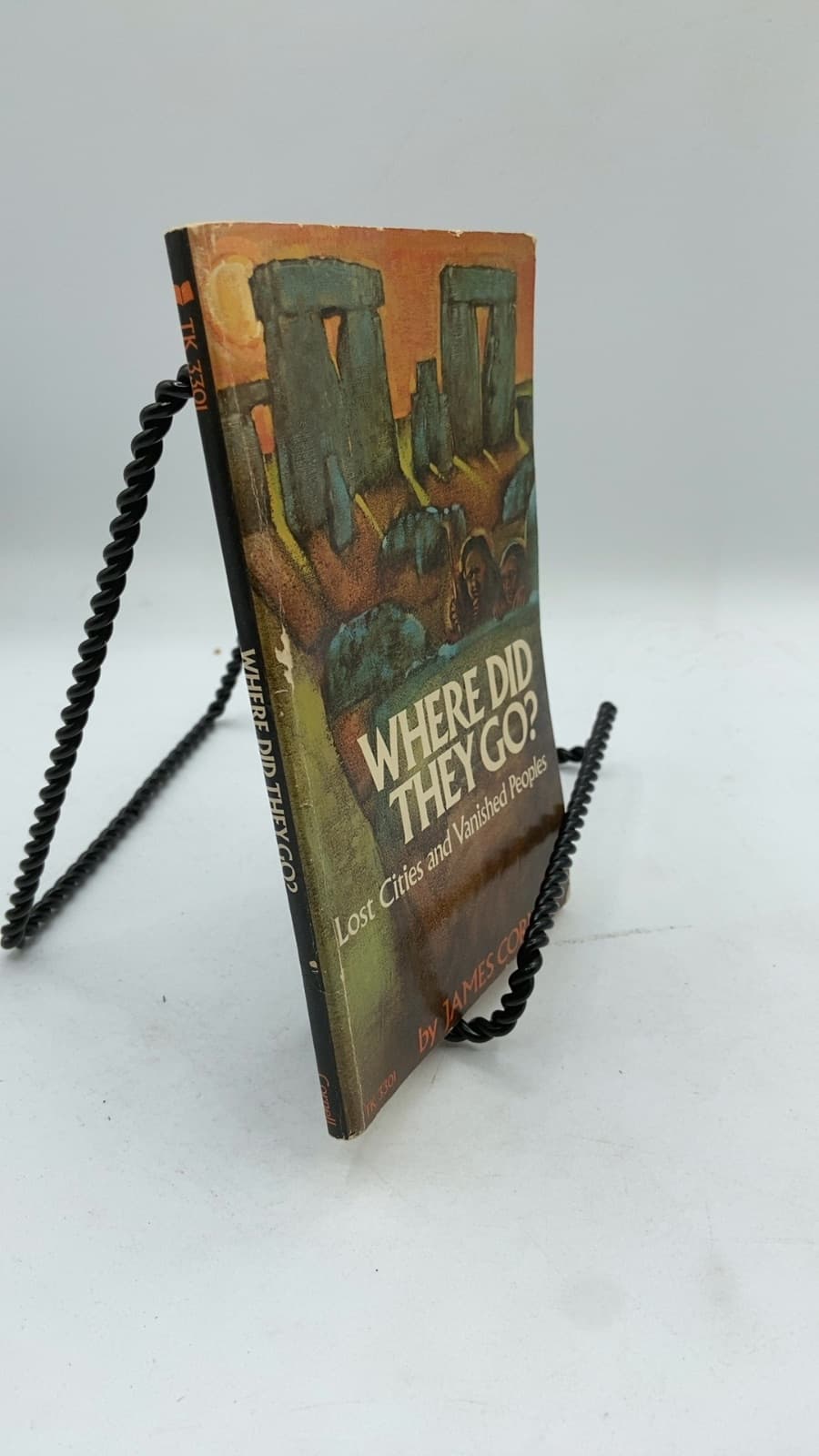 Where Did They Go? Lost Cities and Vanished Peoples by James Cornell - front cover