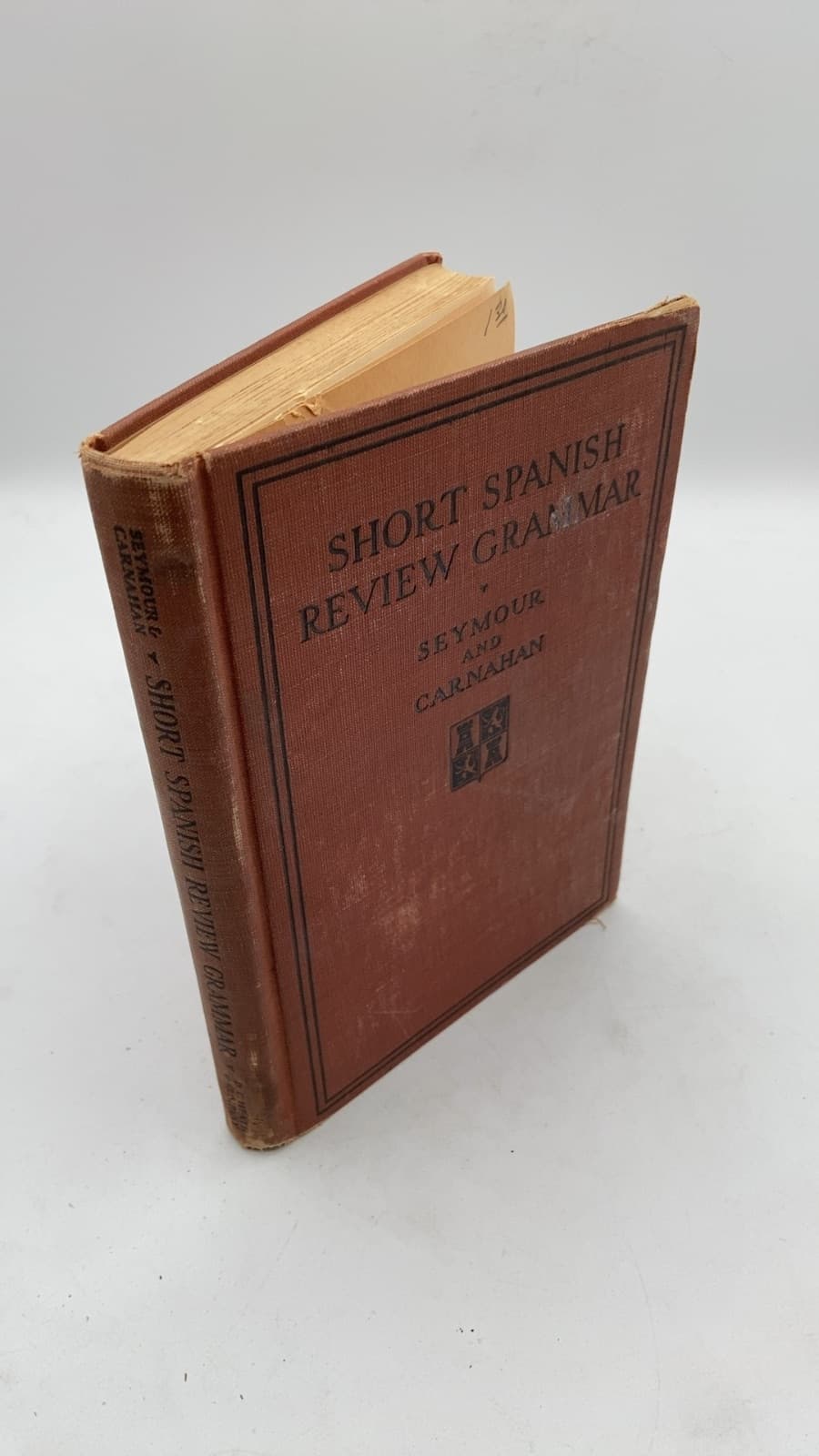 Short Spanish Review Grammar and Composition Book by Arthur Romeyn Seymour and David Hobart Carnahan - front cover