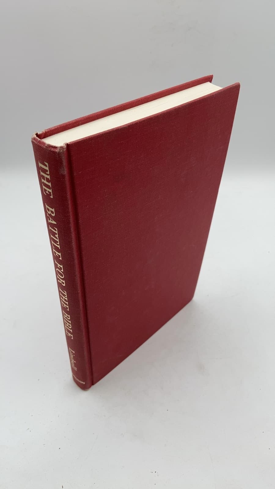THE Battle FOR THE Bible by Harold Lindsell - front cover