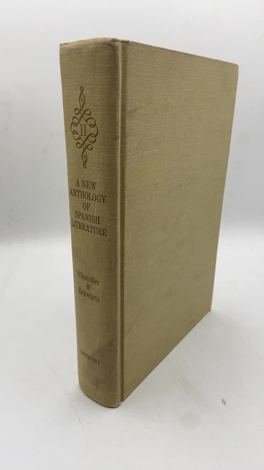 A New Anthology of Spanish Literature by Richard E. Chandler & Kessel Schwartz - front cover