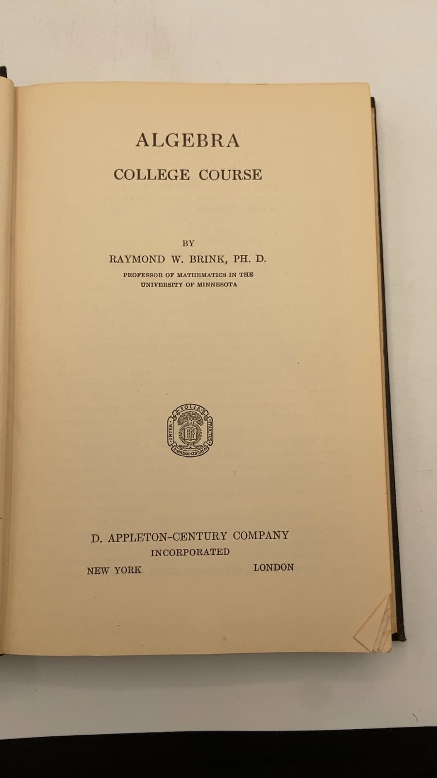 Algebra College Course by Raymond W. Brink, Ph.D. - title page