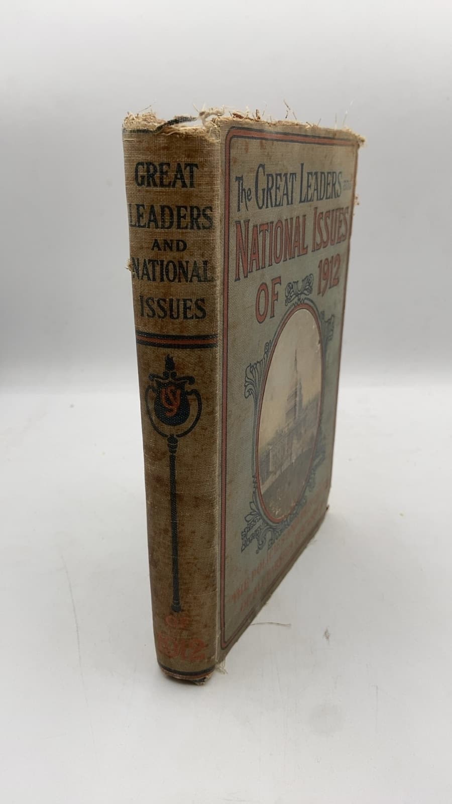 Great Leaders and National Issues of 1912 - front cover