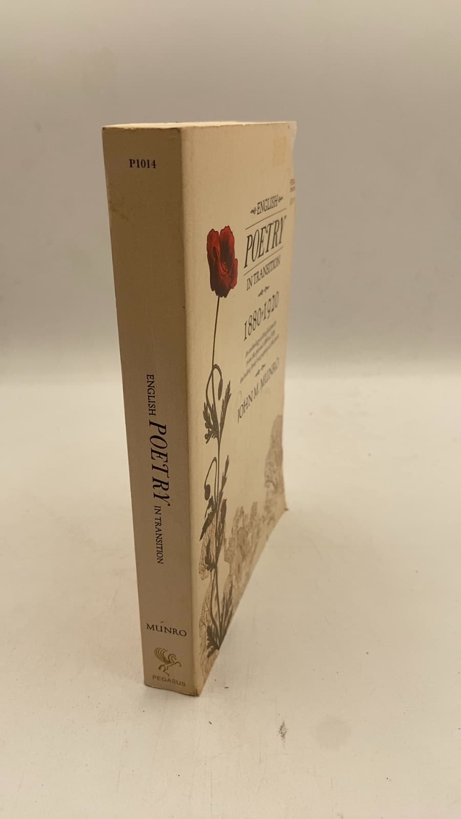 English Poetry in Transition 1880-1920 by John M. Munro - front cover