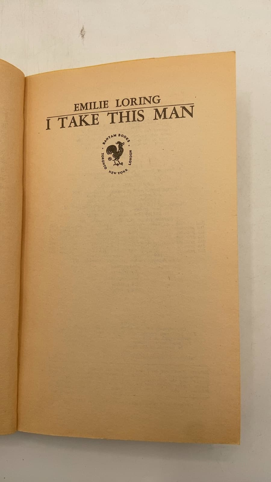 I Take This MAN by Emilie Loring - title page