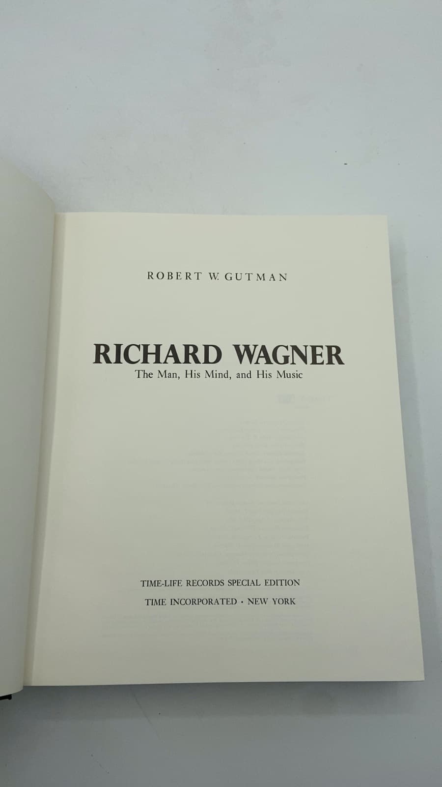 Richard Wagner: The Man, His Mind, and His Music by Robert W. Gutman - title page
