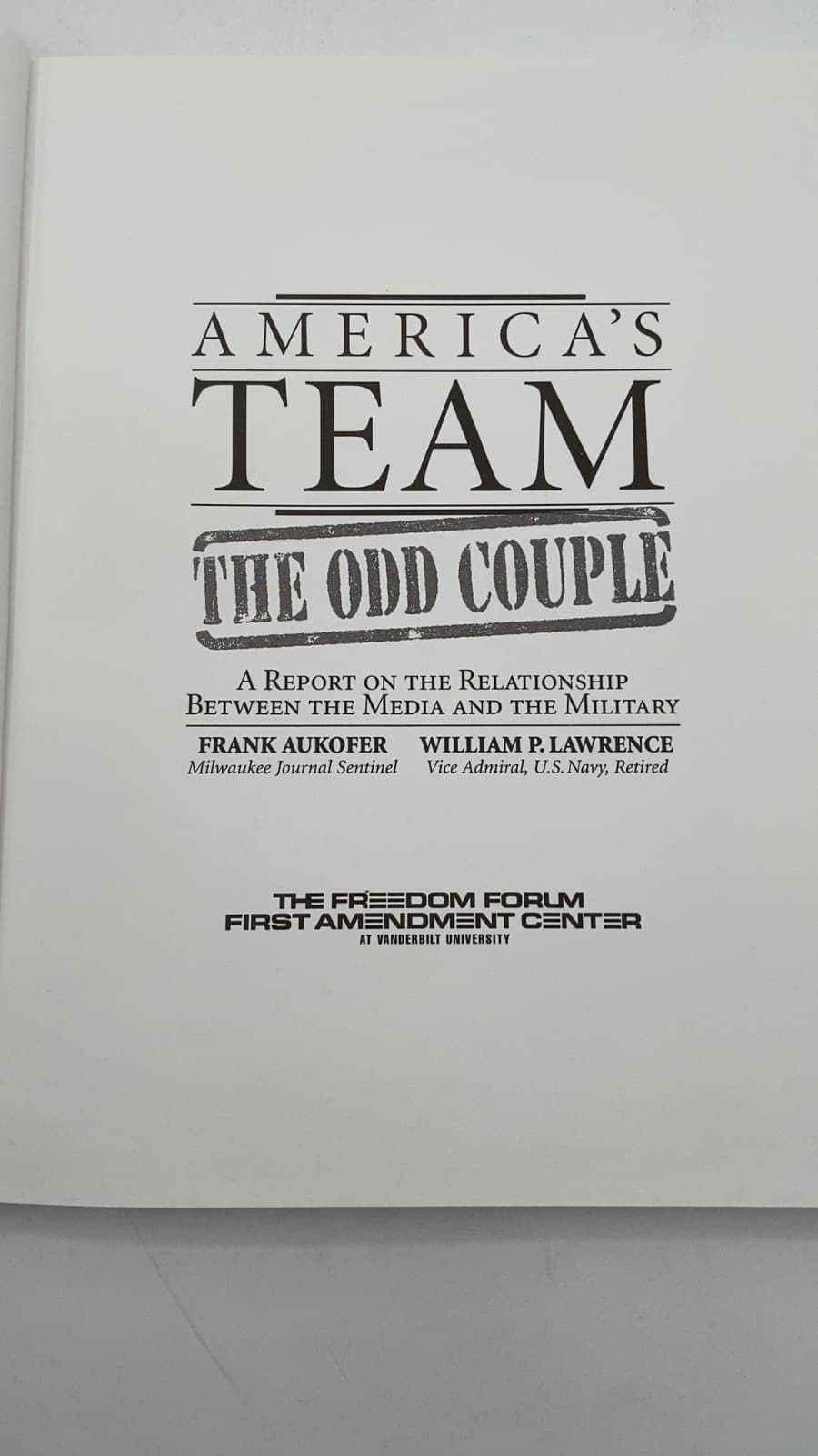 America's Team The Odd Couple by Frank Aukofer and William P. Lawrence - title page