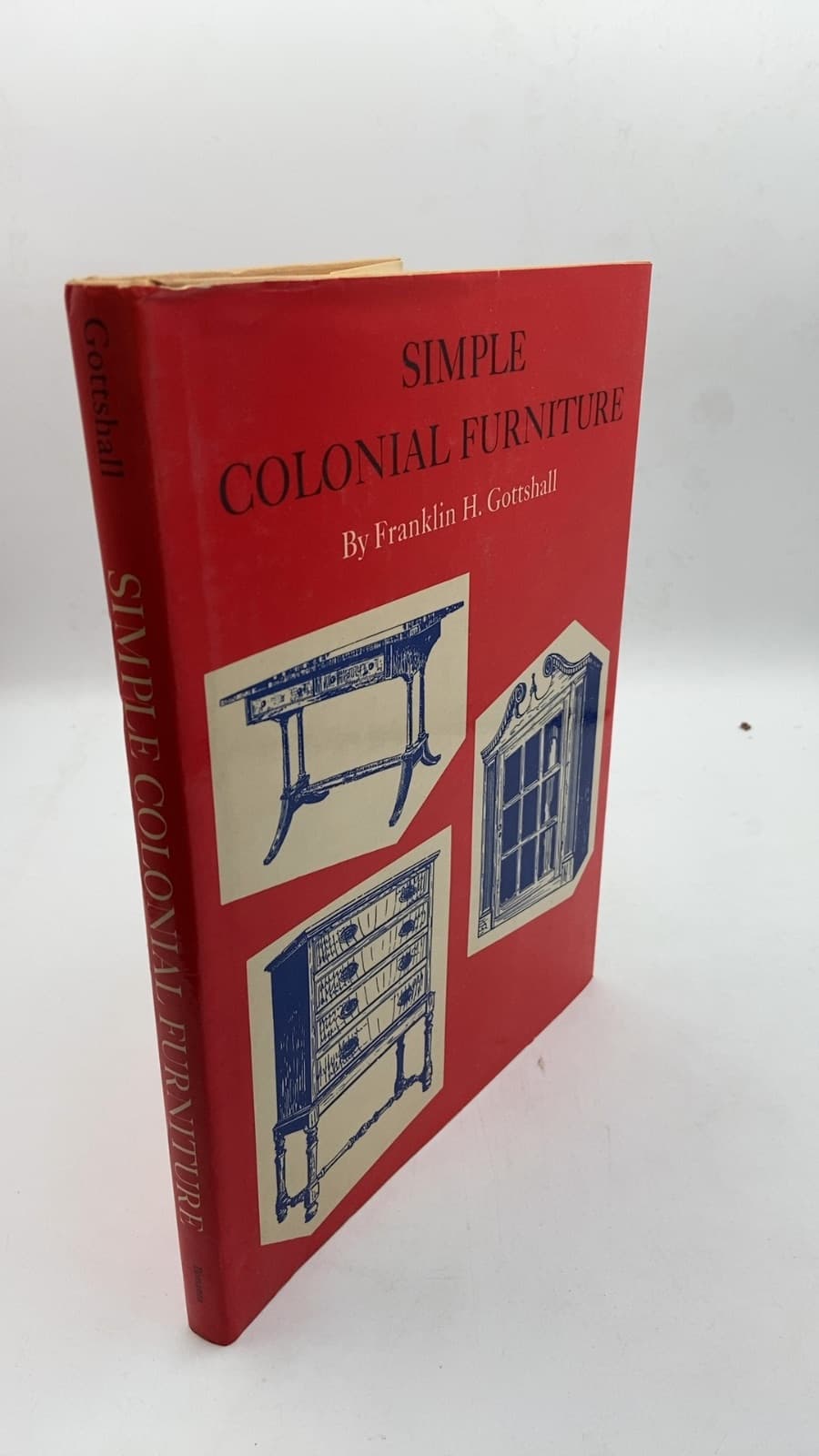 Simple Colonial Furniture by Franklin H. Gottshall - front cover