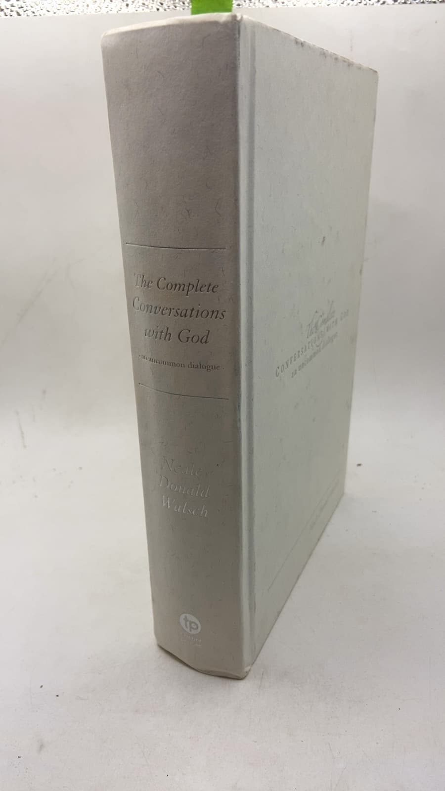 The Complete Conversations with God by Neale Donald Walsch - front cover