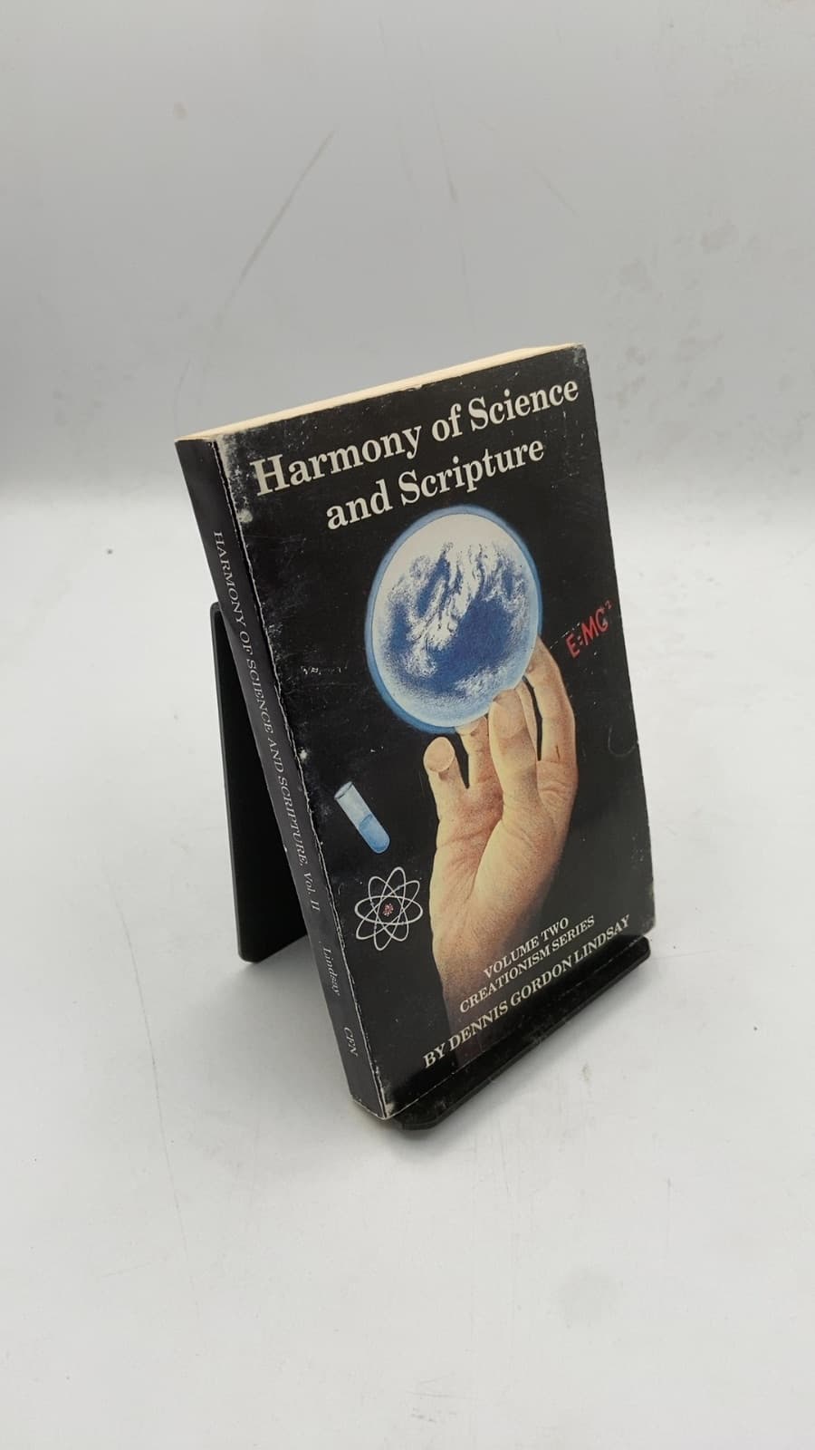 Harmony of Science and Scripture by Dennis Gordon Lindsay - front cover