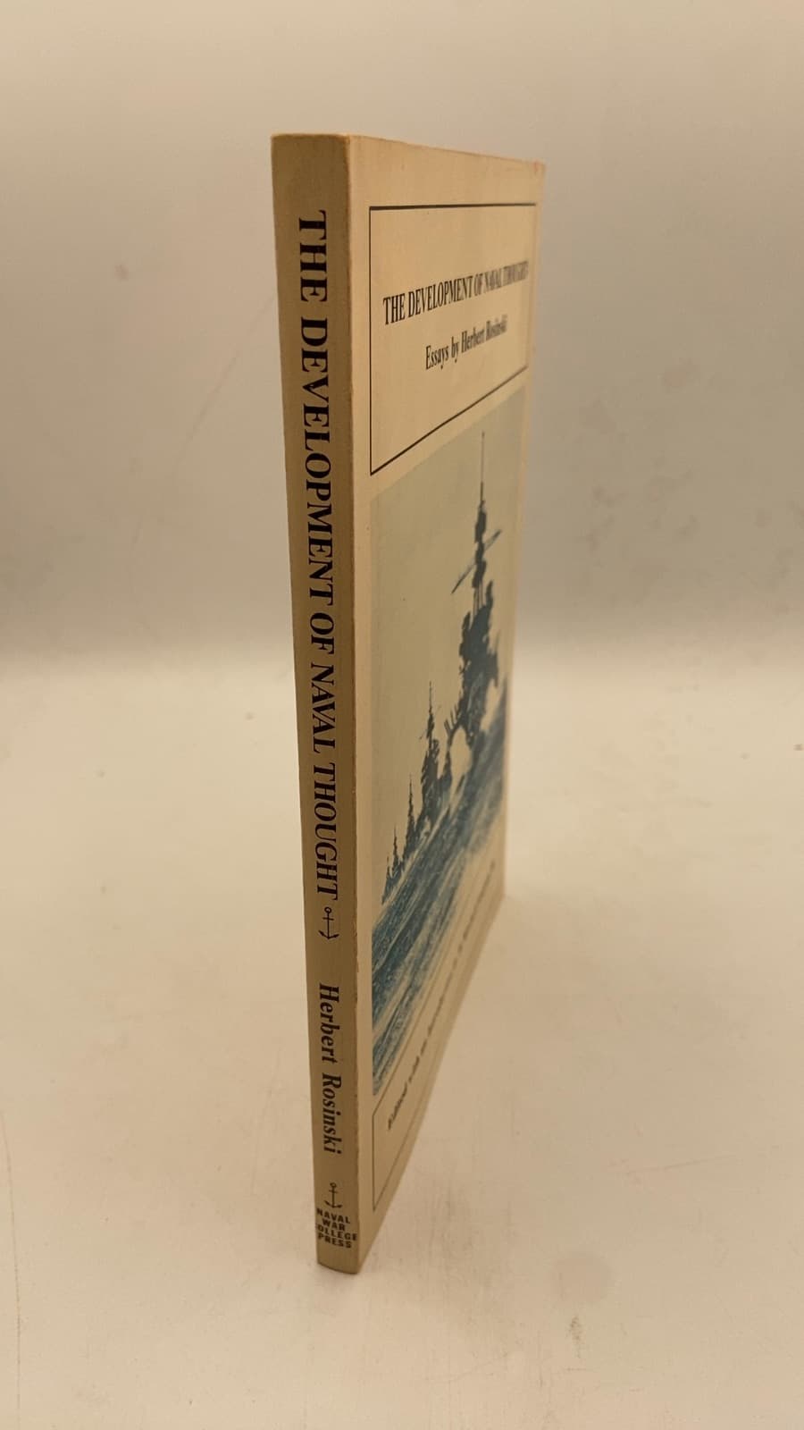The Development of Naval Thought by Herbert Rosinski - front cover