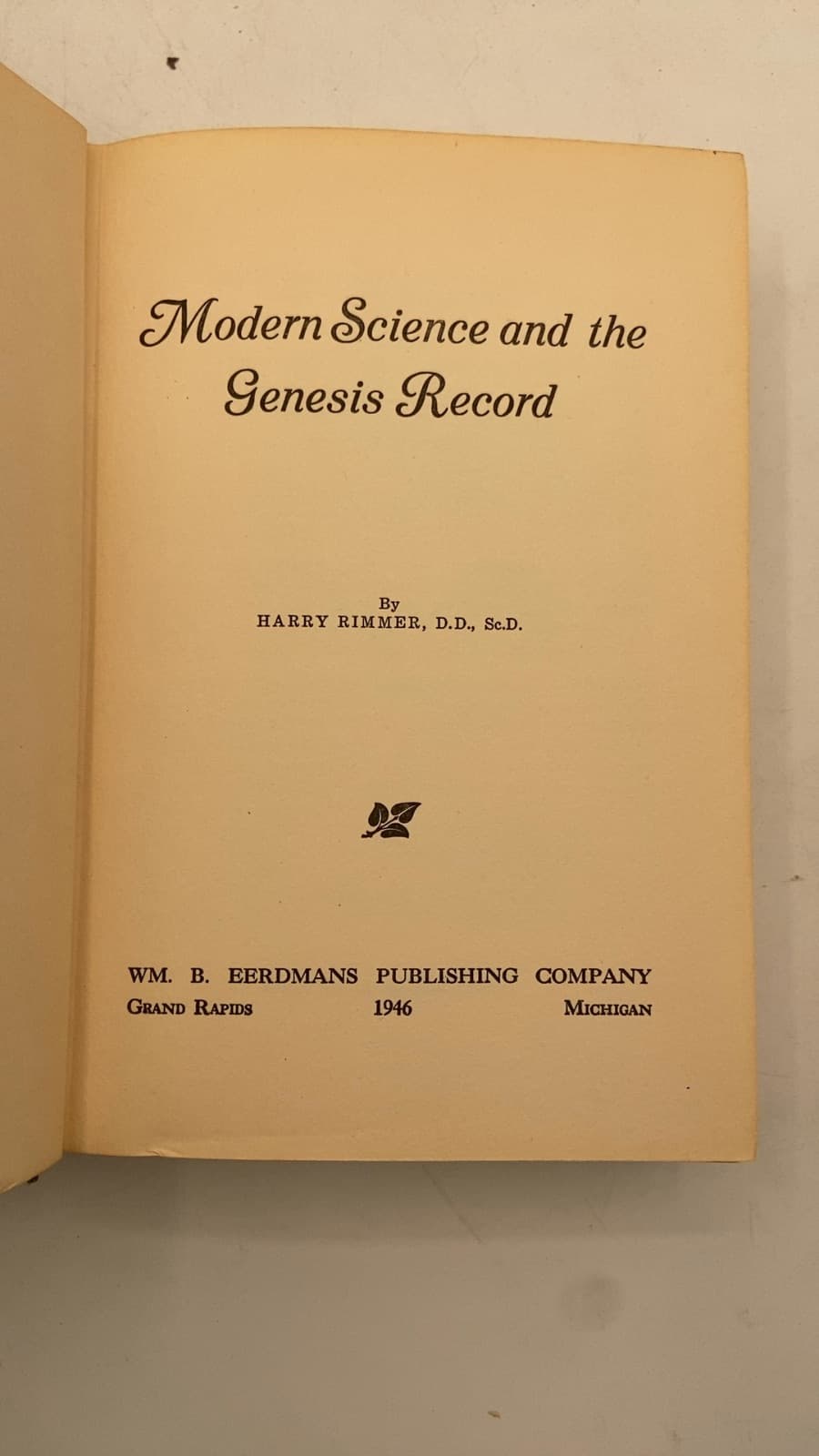 Modern Science and the Genesis Record by Harry Rimmer, D.D., Sc.D. - title page
