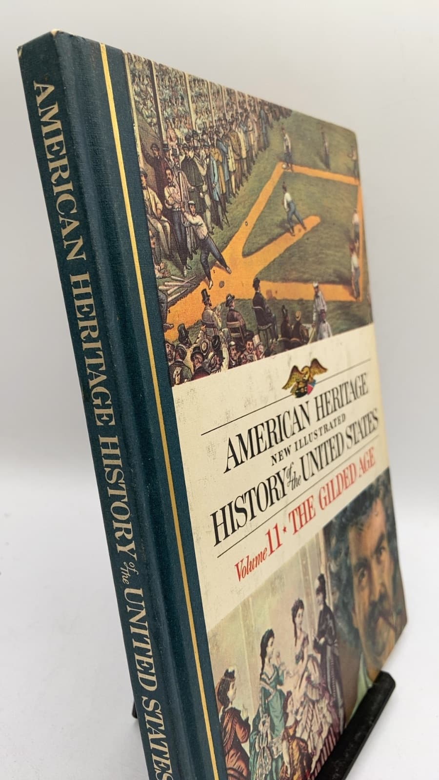 American Heritage New Illustrated History of the United States Volume 11 The Gilded Age by Robert G. Athearn - front cover