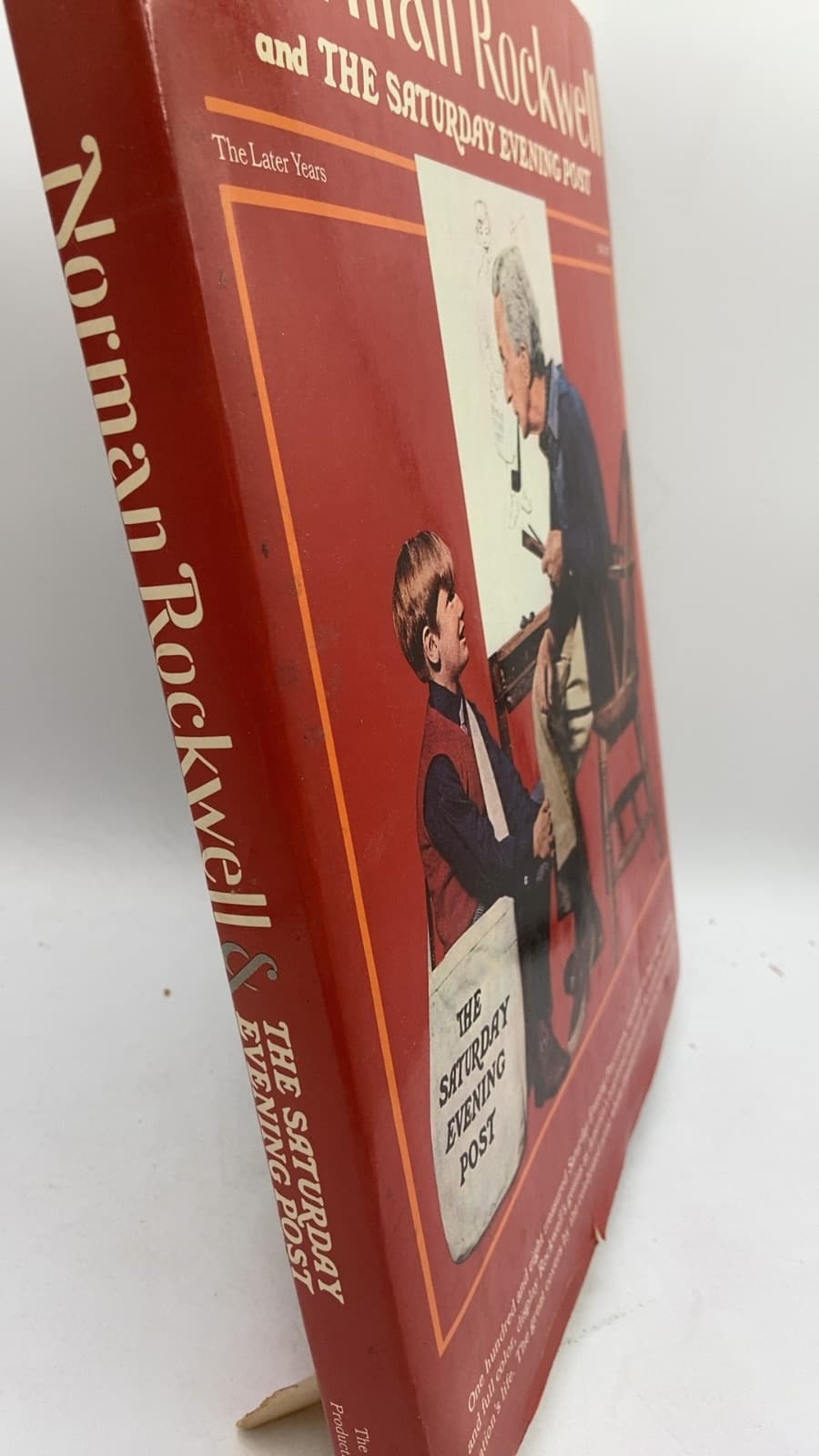 Norman Rockwell and The Saturday Evening Post: The Later Years by Dr. Donald R. Stoltz and Marshall L. Stoltz - front cover