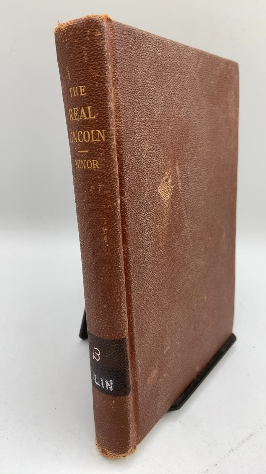 THE Real Lincoln by Charles L. C. Minor, M. A., Ll. D. - front cover