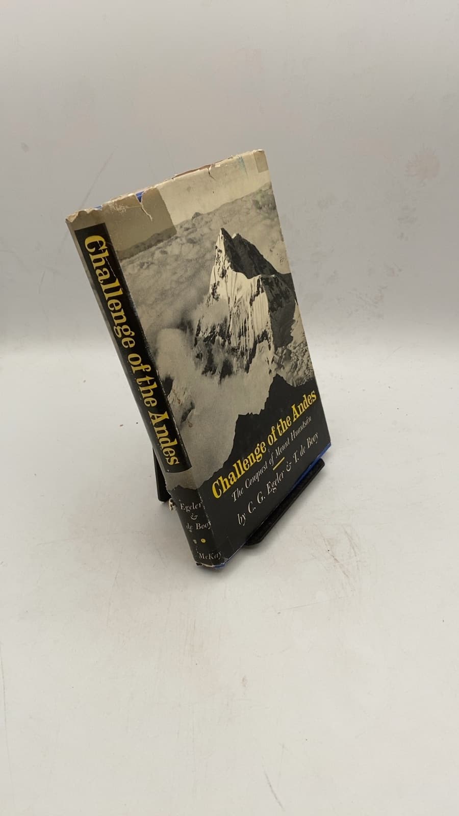 Challenge of the Andes: The Conquest of Mount Huantsán by C. G. Egeler and T. de Booy - front cover