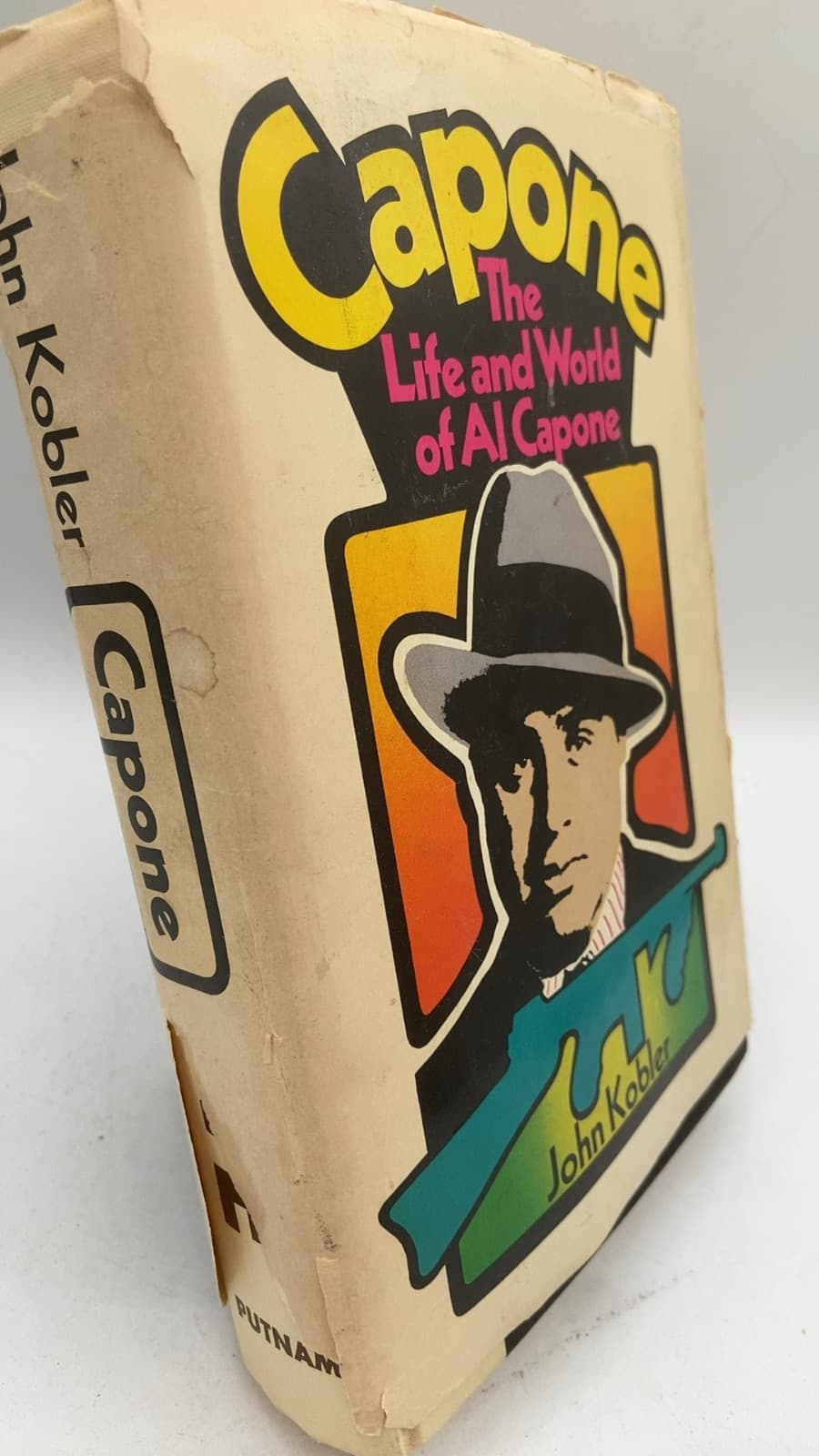 Capone: The Life and World of Al Capone by John Kobler - front cover
