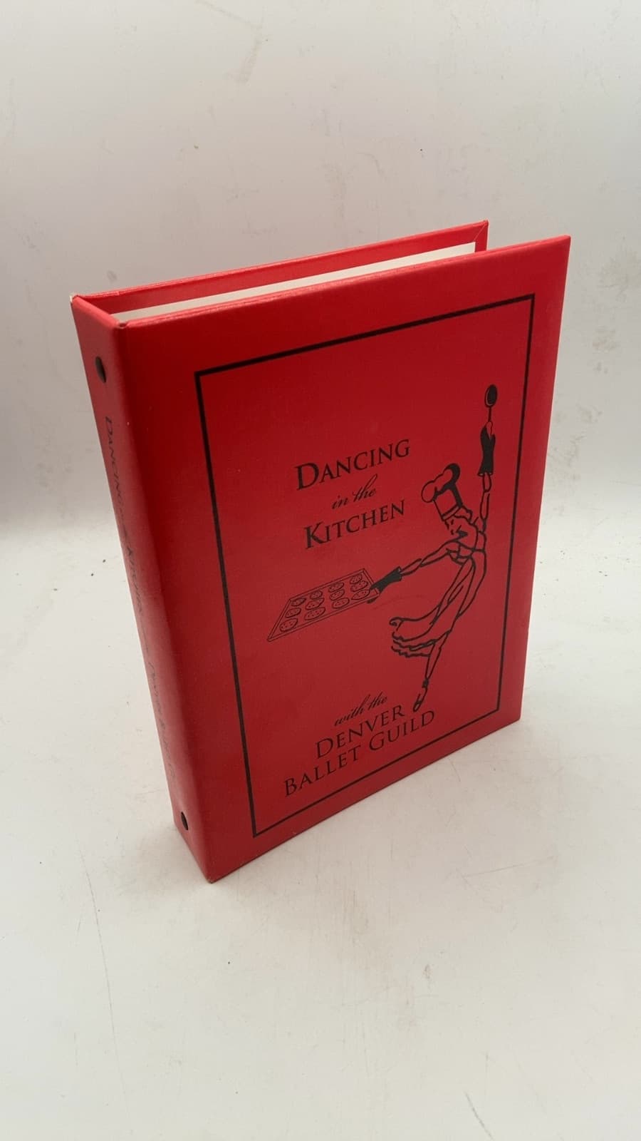 Dancing in the Kitchen with the Denver Ballet Guild by Denver Ballet Guild - front cover