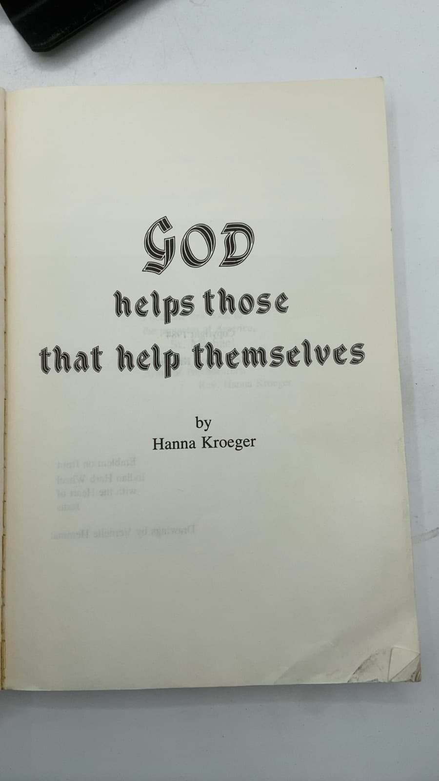 GOD helps those that help themselves by Hanna Kroeger - title page