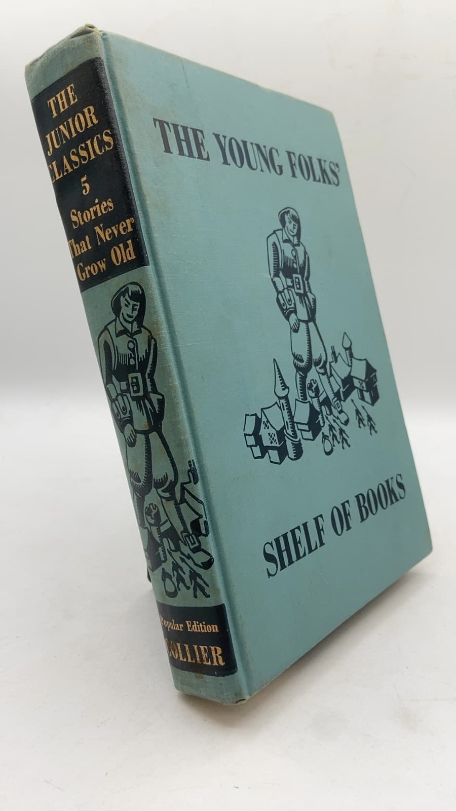 The Junior Classics by Edited by Mabel Williams and Marcia Dalphin - front cover