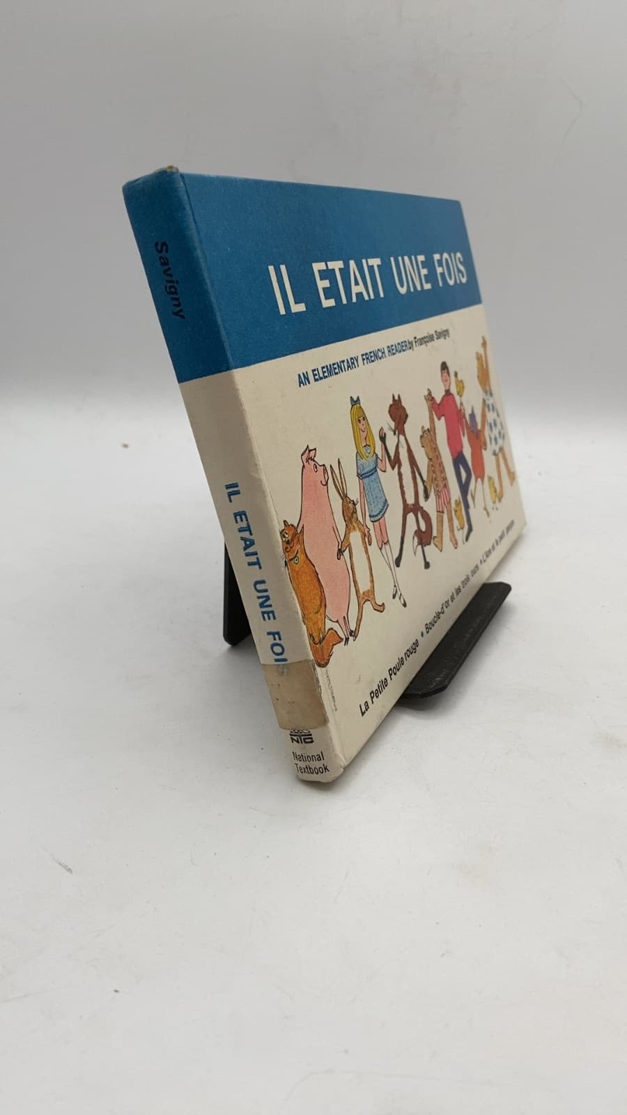 IL Etait UNE Fois by Françoise Savigny - front cover
