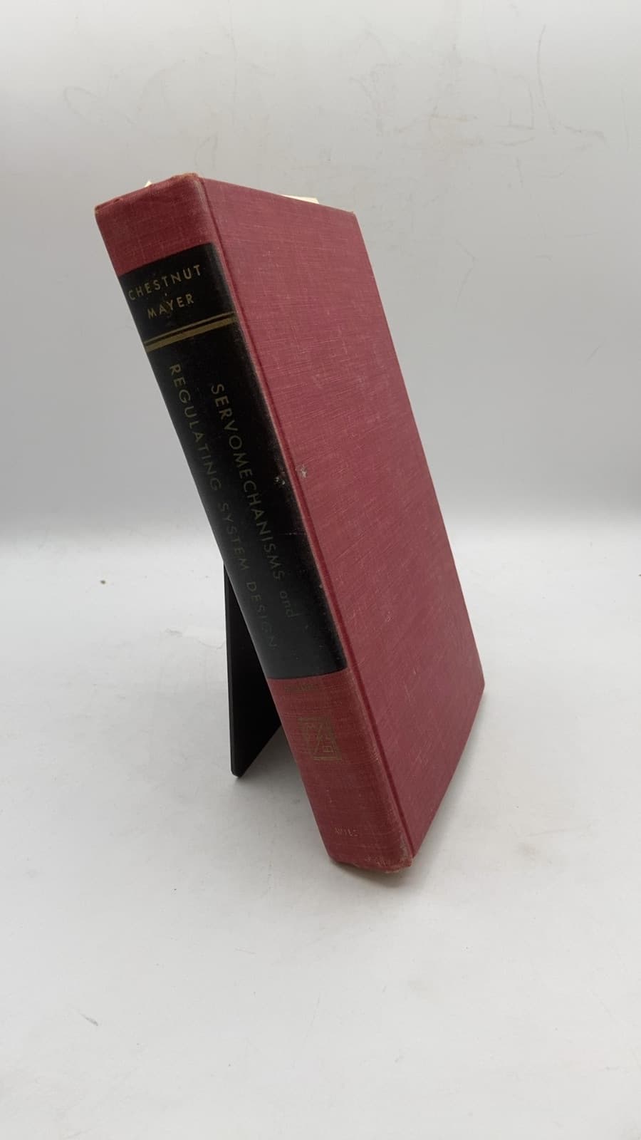 Servomechanisms and Regulating System Design Volume I by Harold Chestnut and Robert W. Mayer - front cover
