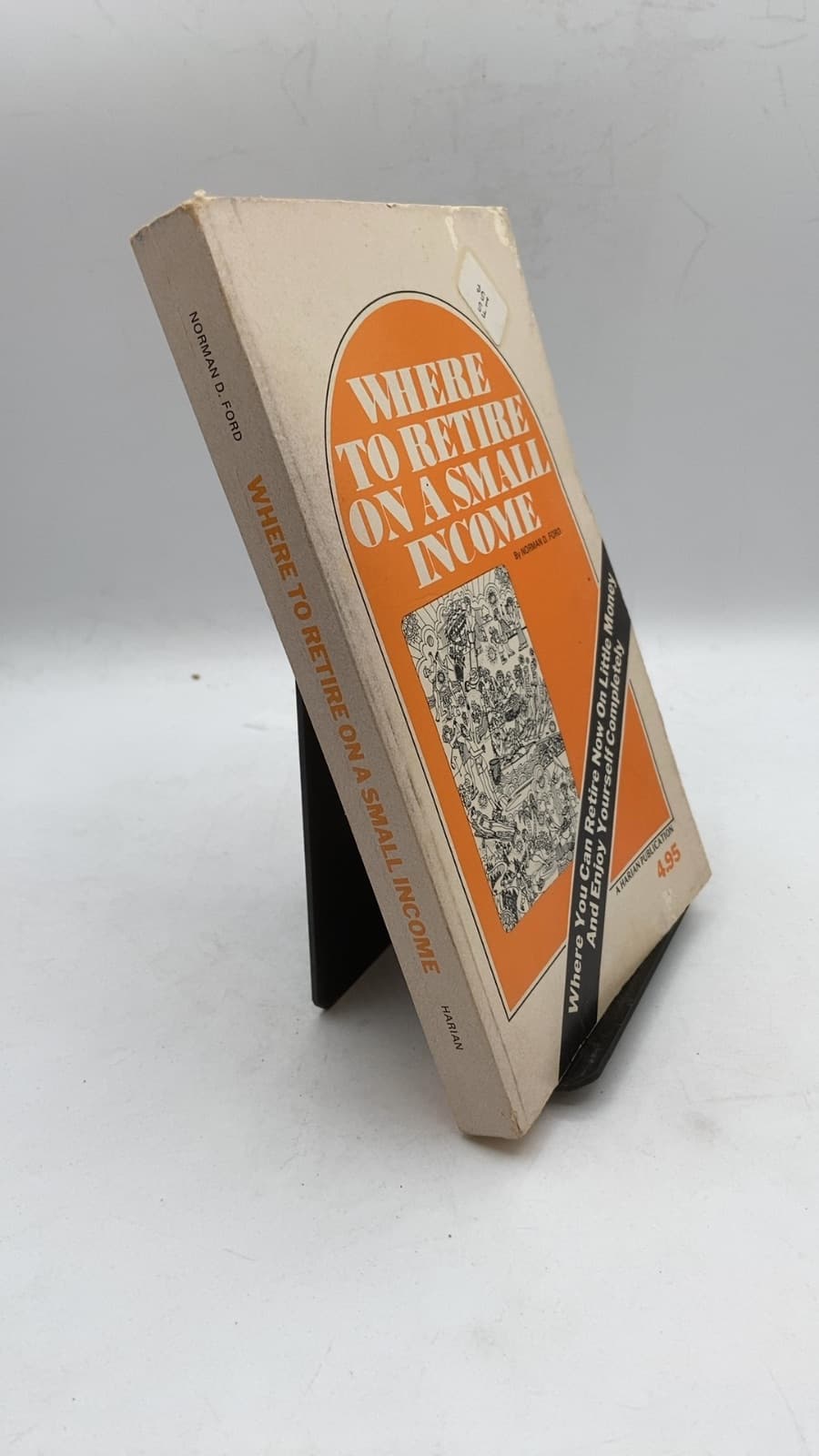 Where TO Retire ON A Small Income by Norman D. Ford - front cover