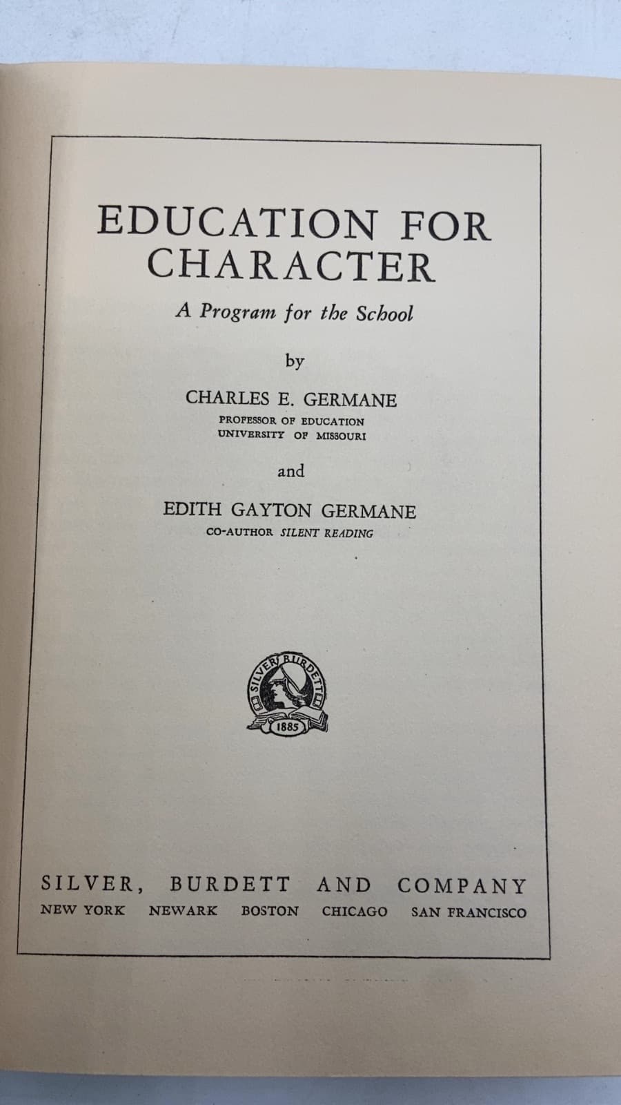 Education FOR Character by Charles E. Germane and Edith Gayton Germane - title page