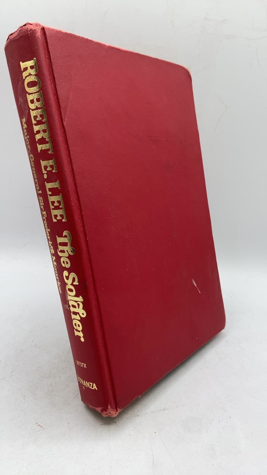 Robert E. Lee The Soldier by Major-General Sir Frederick Maurice - front cover