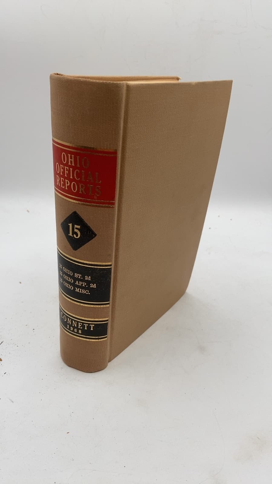 Vol 15. Reports of Cases Argued and Determined in the Supreme Court of Ohio by Hiram L. Connett - front cover