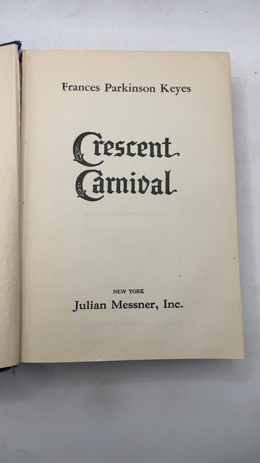 Crescent Carnival by Frances Parkinson Keyes - title page
