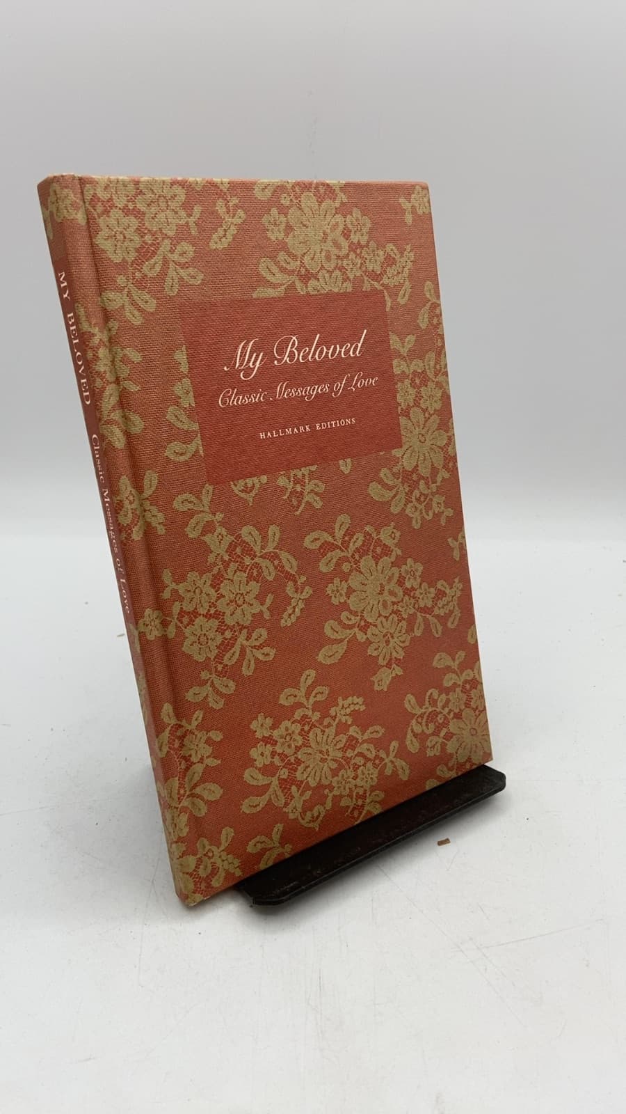 My Beloved: Classic Messages of Love by unknown (Editors: Edward Lewis and Robert Myers) - front cover