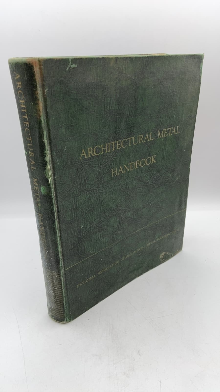 Architectural Metal Handbook by Earl P. Baker, Harold S. Langland - front cover